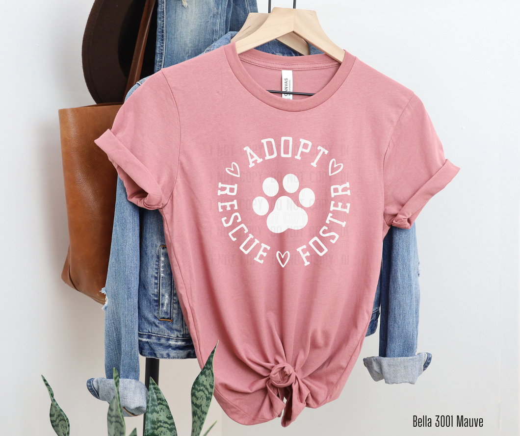 Adopt Foster Rescue White Screen print - Single Color Low Heat