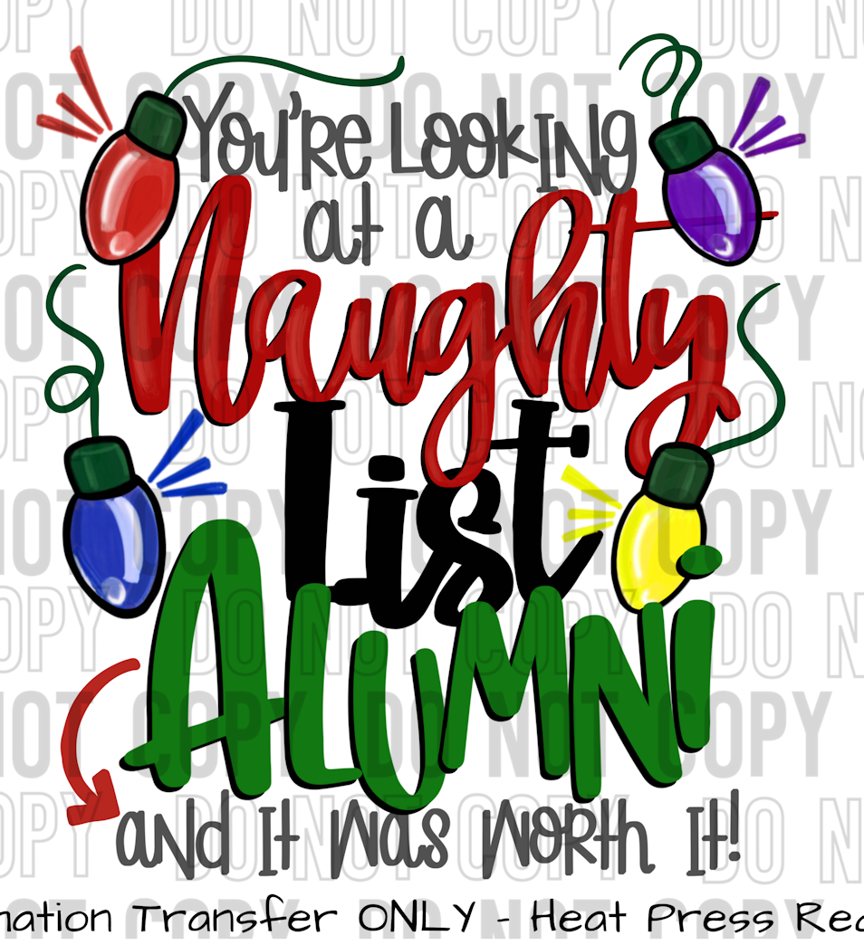 Naughty List Alumni Sublimation Transfer