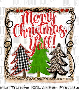 Merry Christmas Yall, Tree Trio Sublimation Transfer