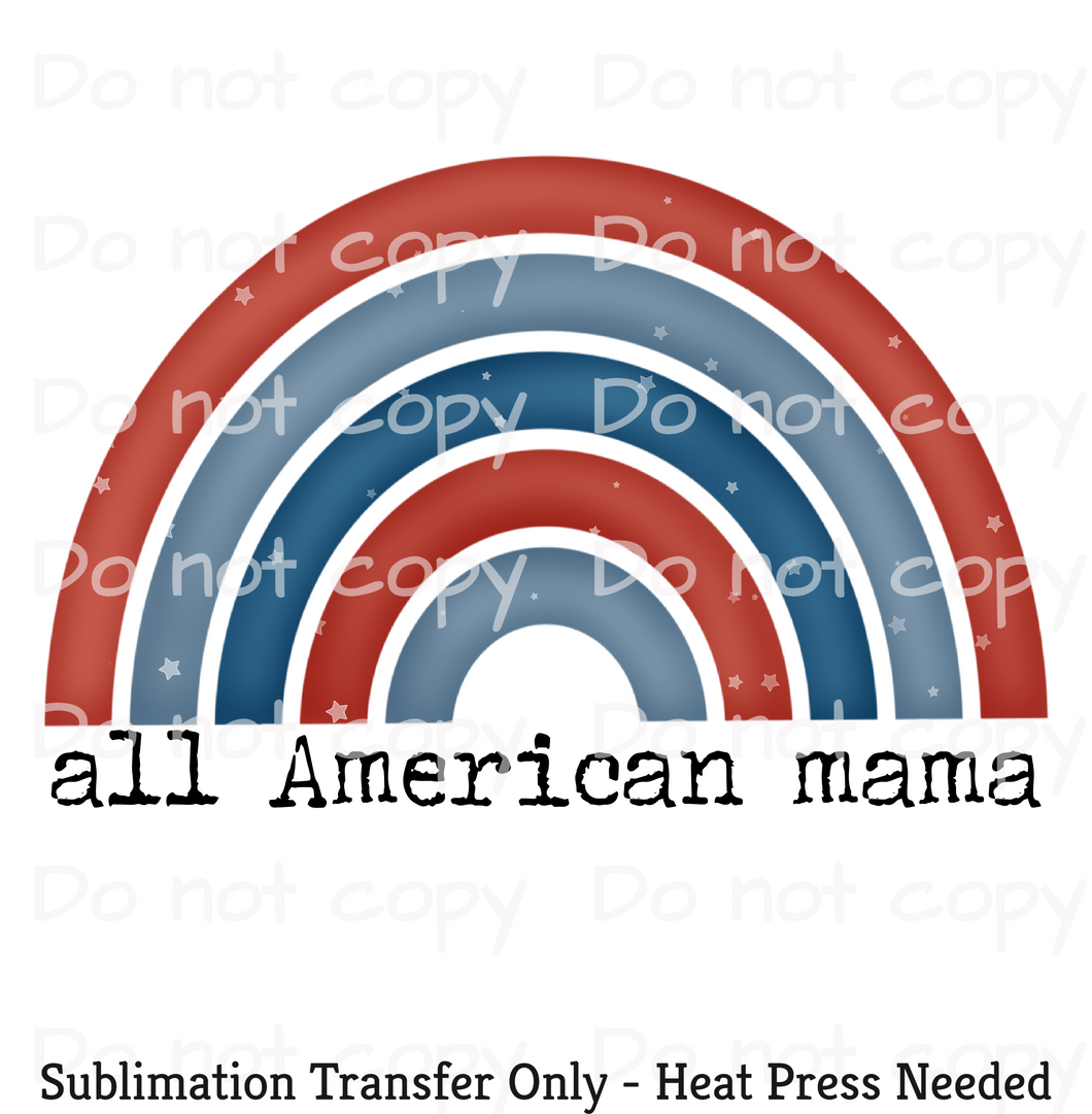 American Mama Sublimation Transfer