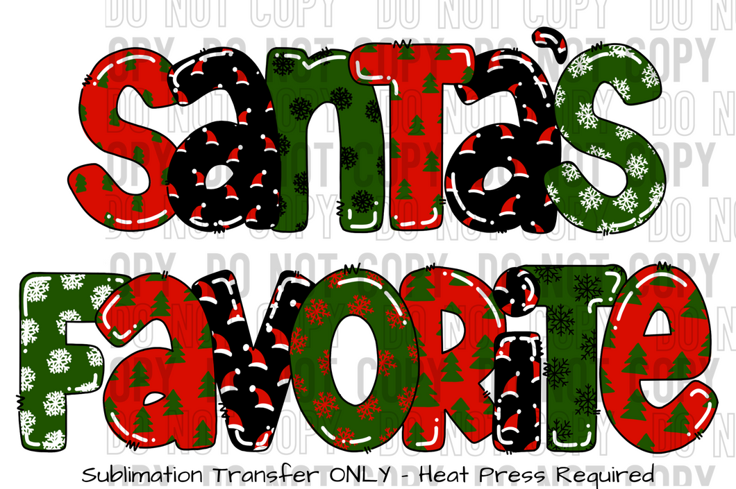 Santa's Favorite Paper colors Sublimation Transfer