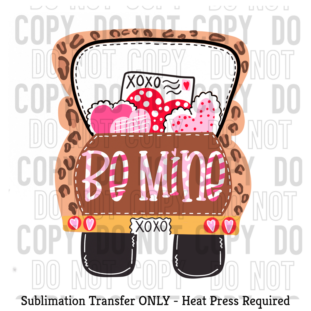 Be Mine SBB Truck Sublimation Transfer