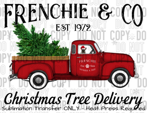 Frenchie Grey Dog Tree Delivery Sublimation Transfer