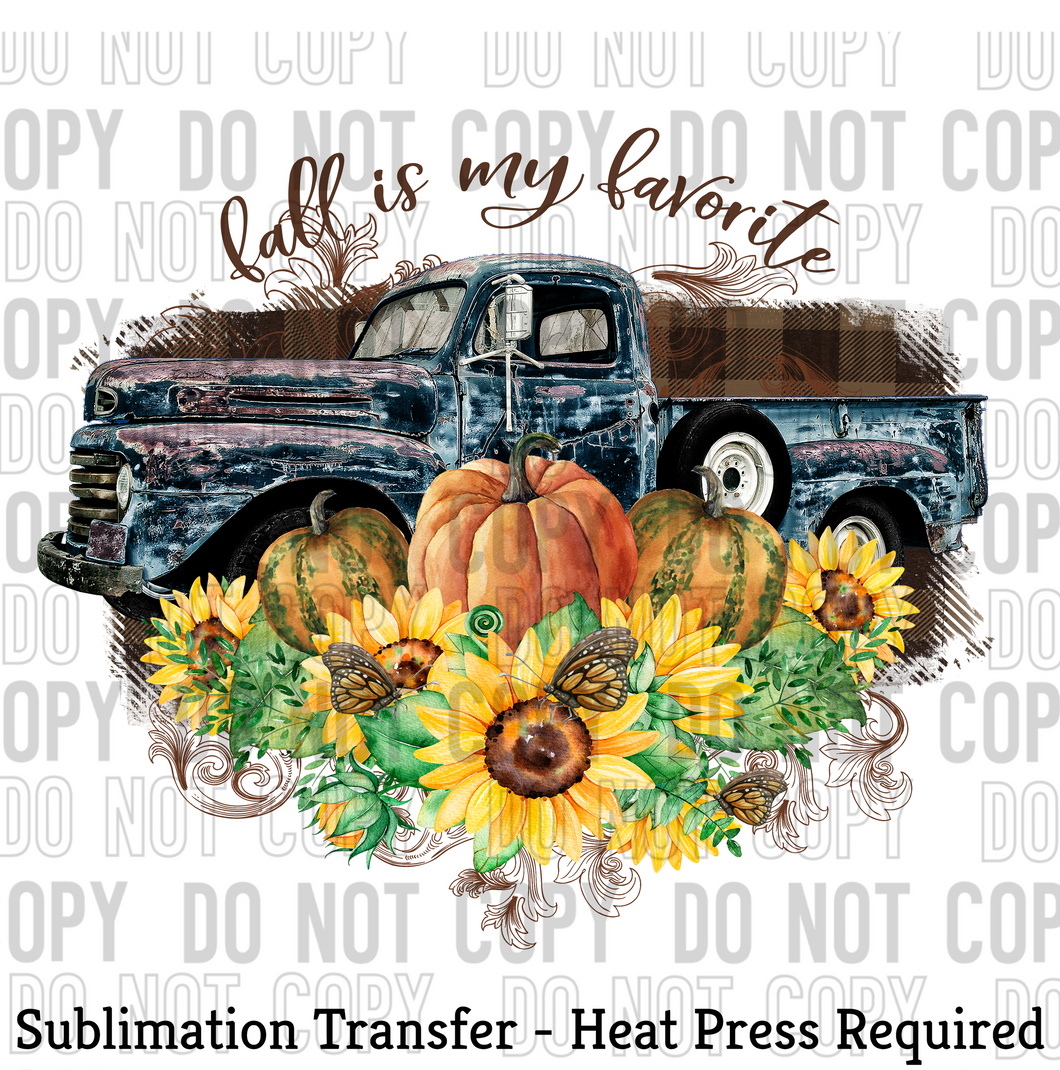 Fall is my Favorite with Truck Sublimation Transfer