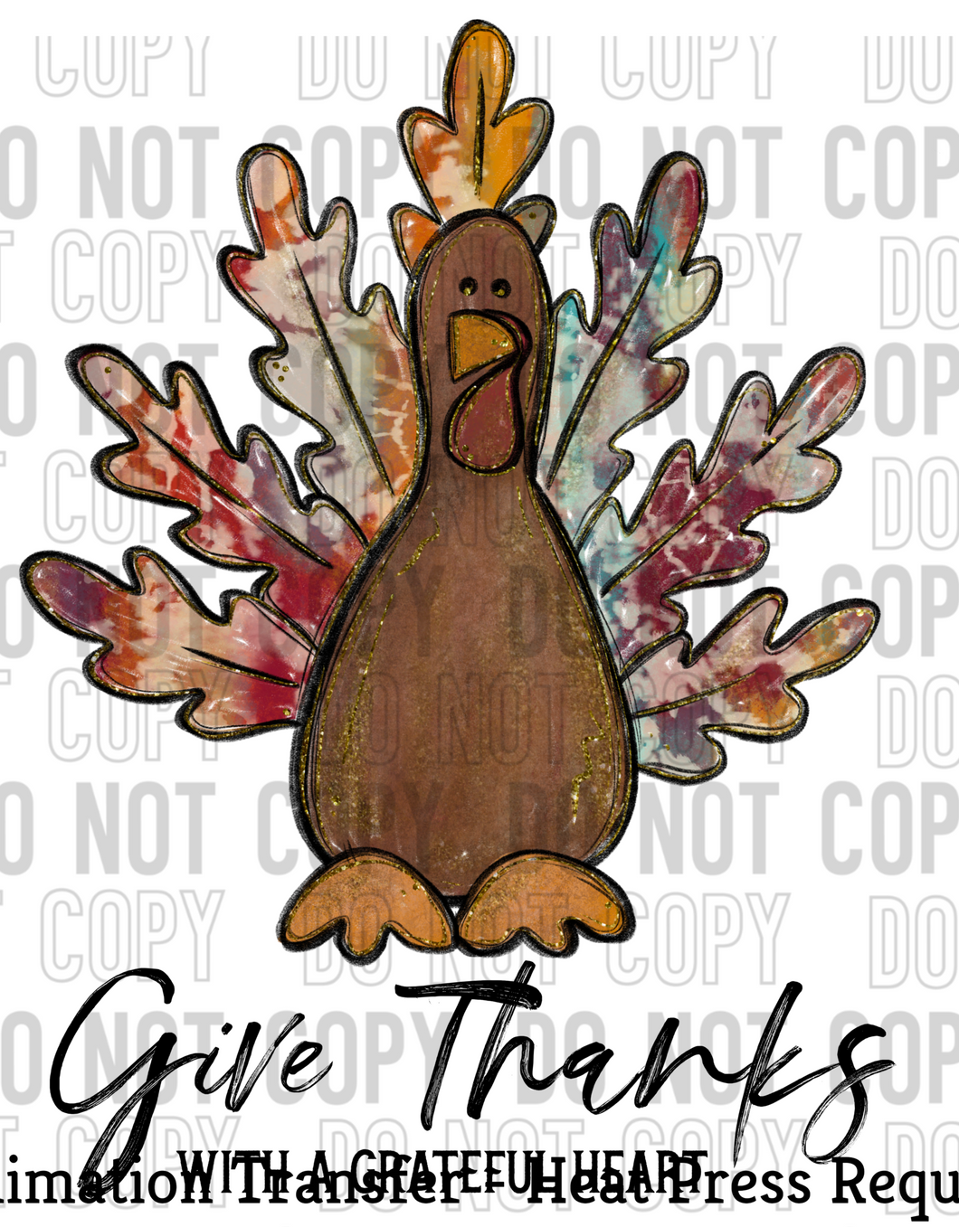 Give Thanks Turkey Sublimation Transfer