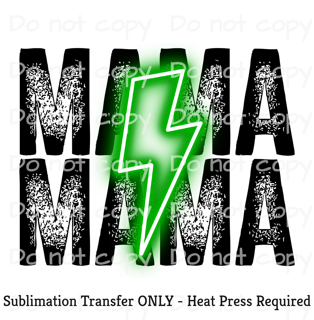 Mama Bolt Black and Neon Green Sublimation Transfer