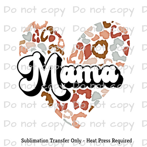 Mama Leopard print heart Sublimation Transfer