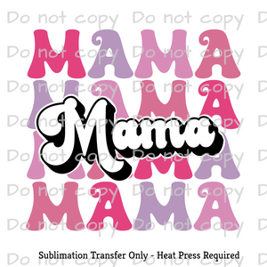 Mama stacked Sublimation Transfer