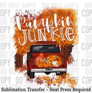 Pumpkin Junkie Sublimation Transfer