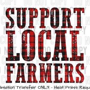Support Local Farmers Plaid Print Sublimation Transfer