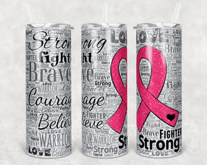Cancer awareness ribbon pink 20 oz Tumbler Sublimation Transfer