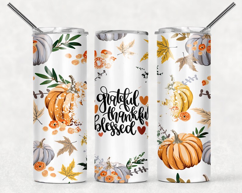 Grateful Thankful Blessed 20 oz Tumbler Sublimation Transfer