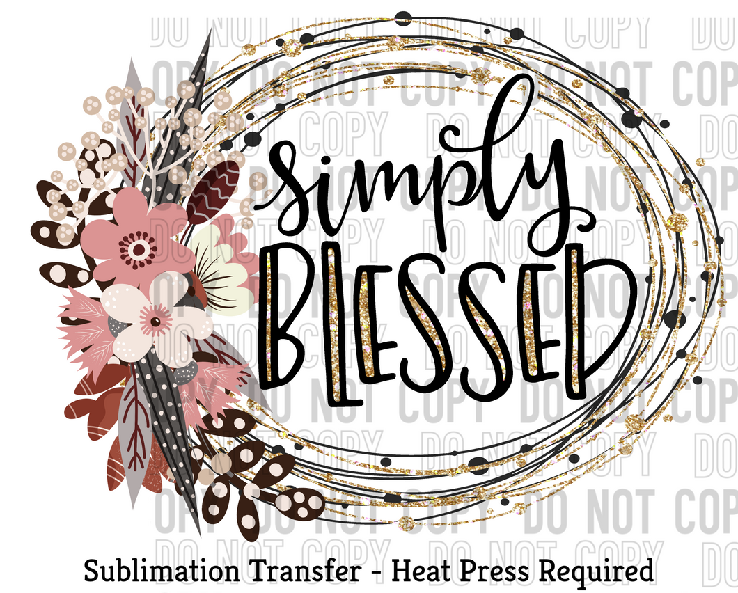 Simply Blessed Sublimation Transfer