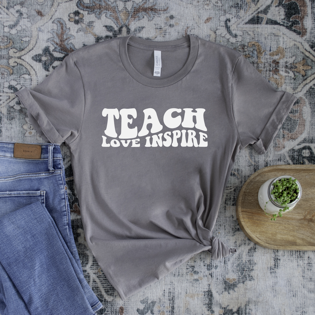 Teach Love Inspire Screen print - Low heat formula
